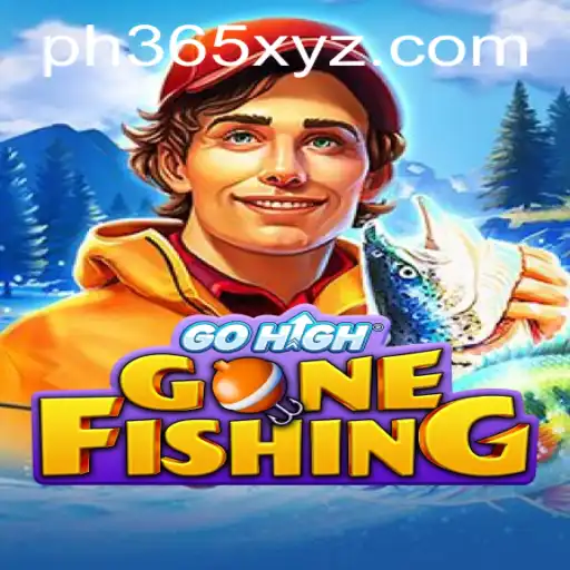 Discover GoHighGoneFishing: A New Adventure with ph365